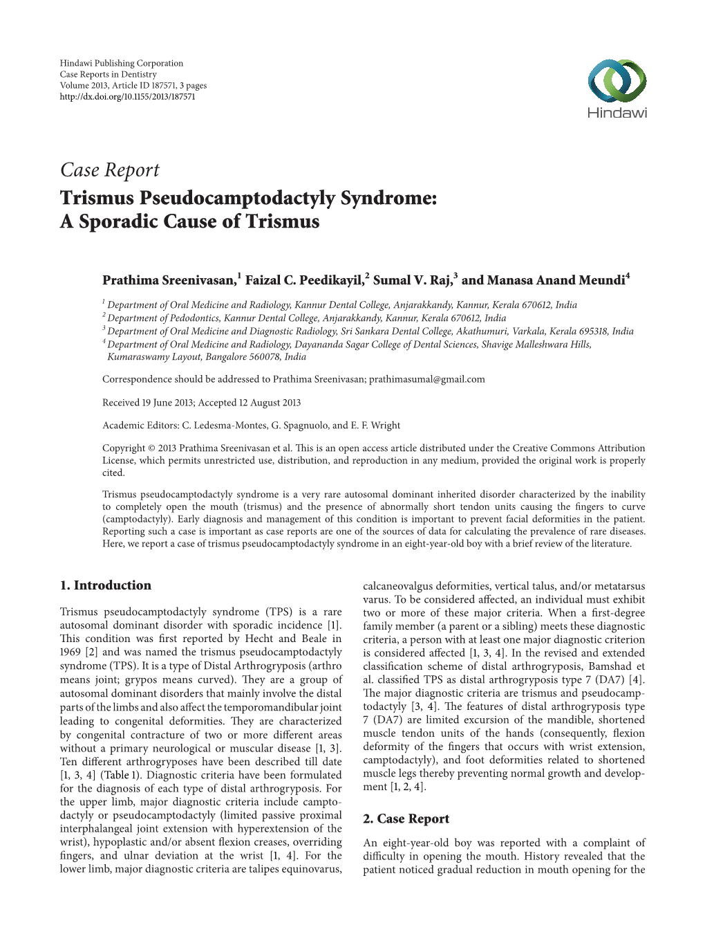 Case Report Trismus Pseudocamptodactyly Syndrome: a Sporadic Cause of Trismus