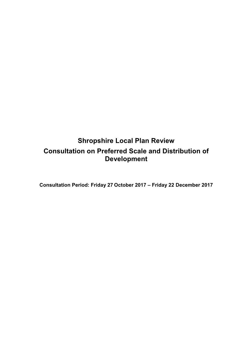 Shropshire Local Plan Review Consultation on Preferred Scale and Distribution of Development