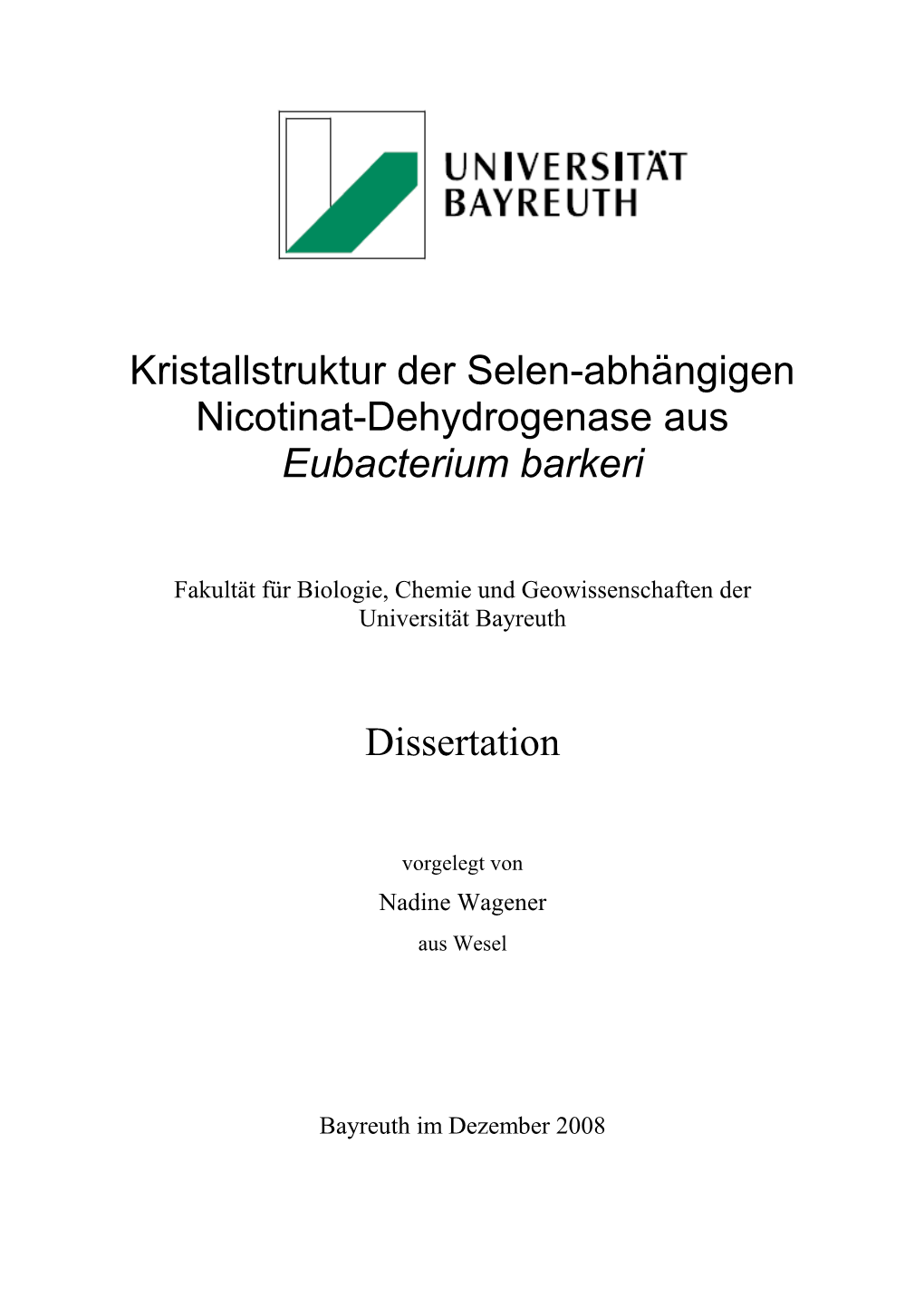 Kristallstruktur Der Selen-Abhängigen Nicotinat-Dehydrogenase Aus Eubacterium Barkeri