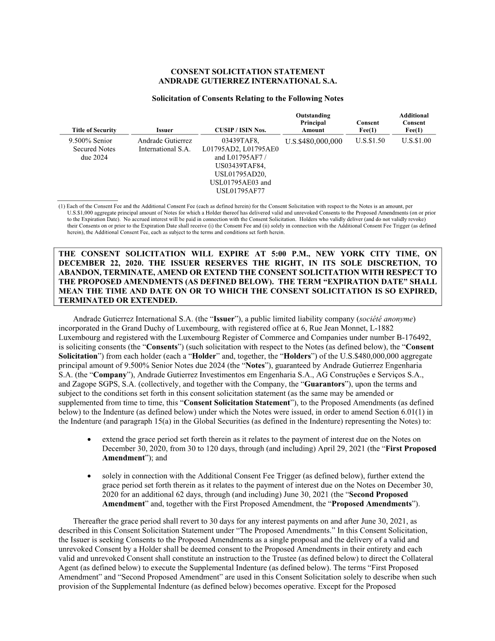 CONSENT SOLICITATION STATEMENT ANDRADE GUTIERREZ INTERNATIONAL S.A. Solicitation of Consents Relating to the Following Notes