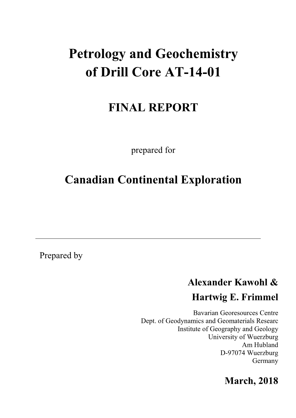 Petrology and Geochemistry of Drill Core AT-14-01