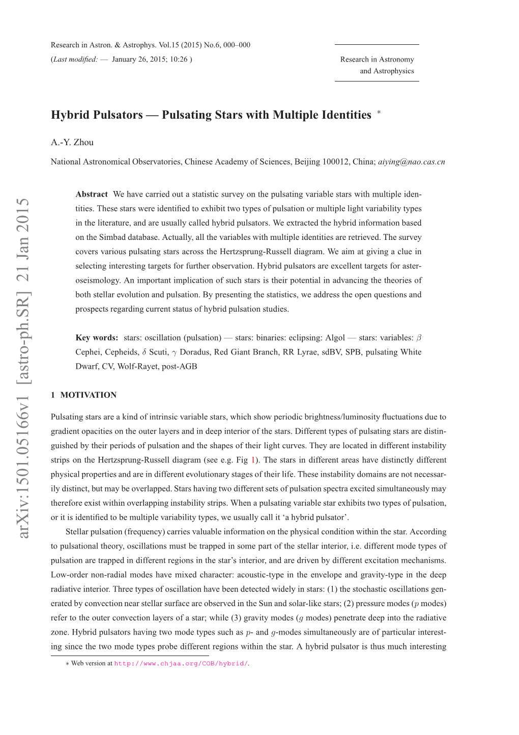 Hybrid Pulsators--Pulsating Stars with Multiple Identities