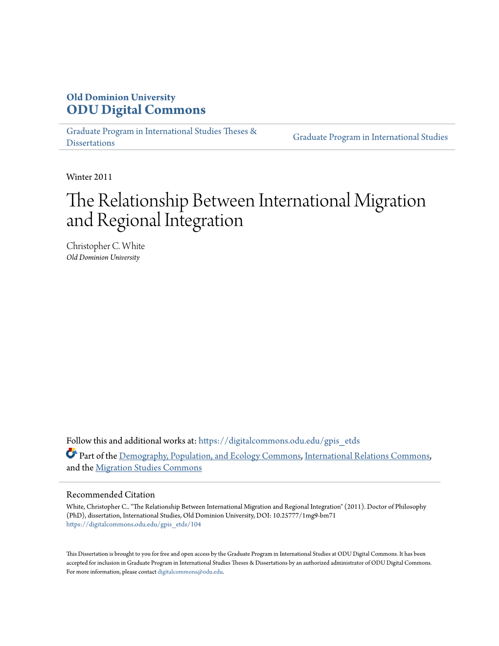 The Relationship Between International Migration and Regional Integration Christopher C
