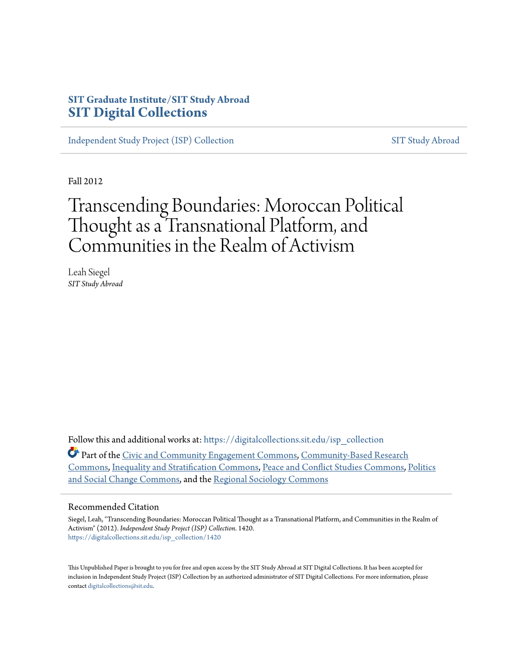Moroccan Political Thought As a Transnational Platform, and Communities in the Realm of Activism Leah Siegel SIT Study Abroad