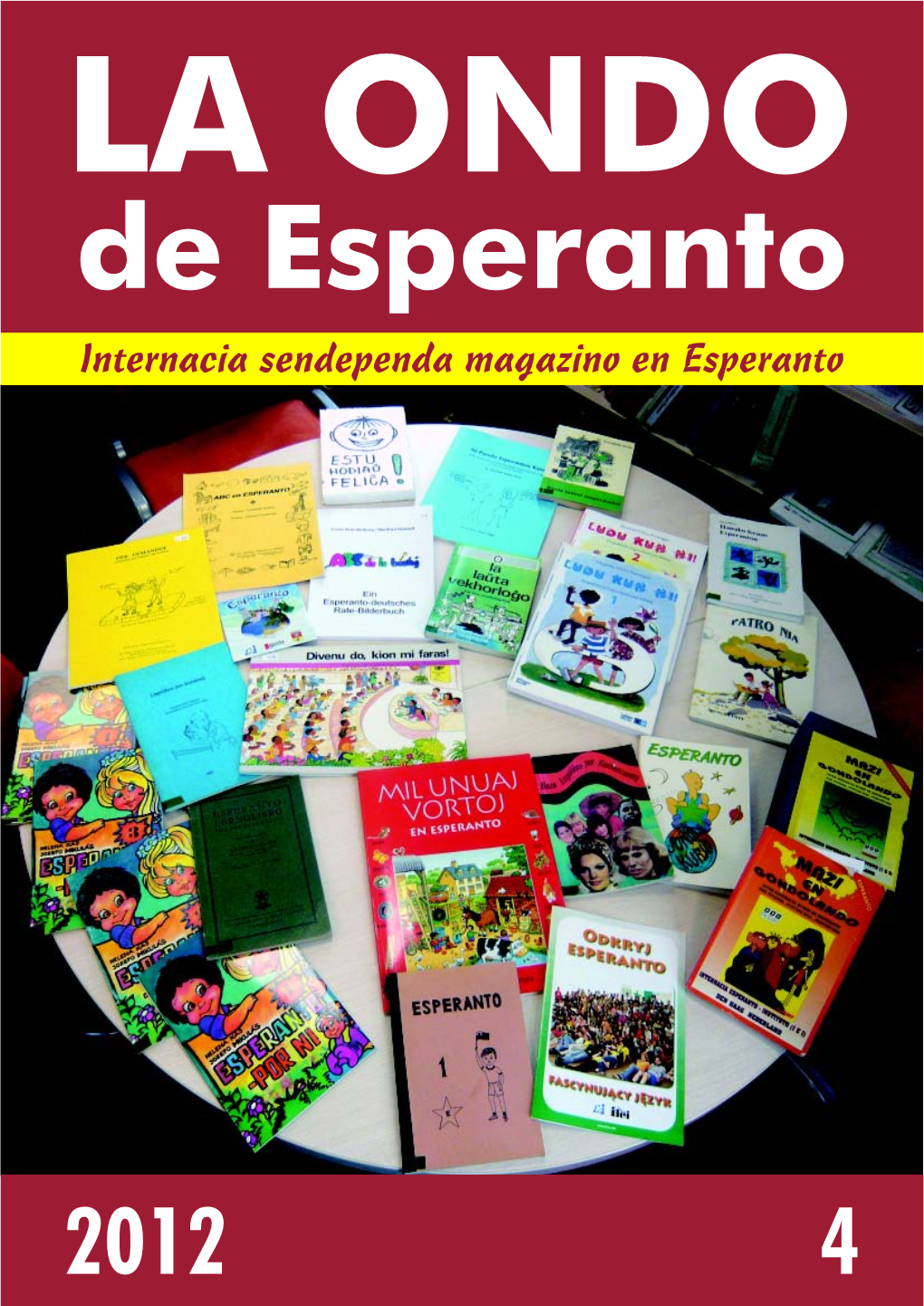 La Ondo De Esperanto, 2012, N-Ro 4