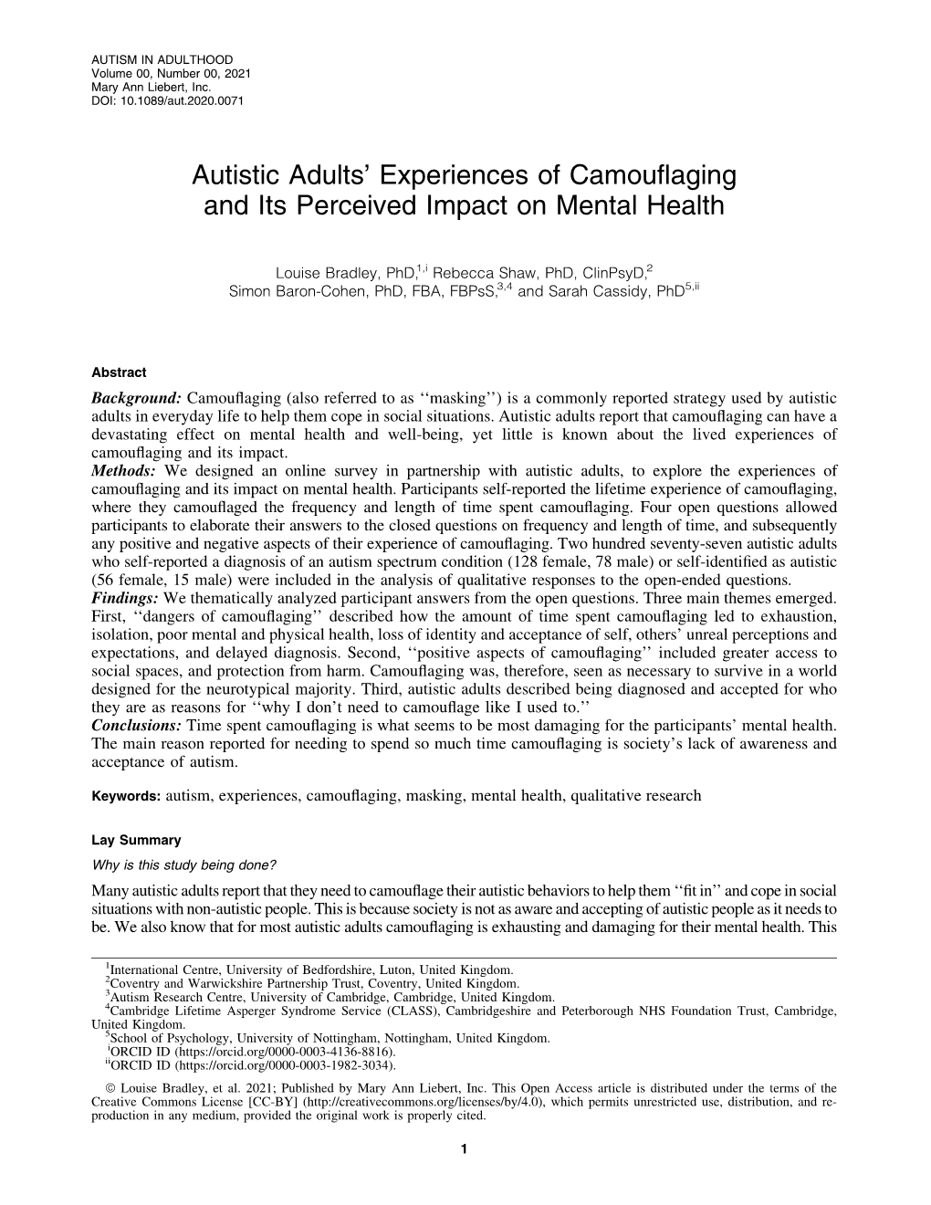 Autistic Adults' Experiences of Camouflaging and Its Perceived Impact on Mental Health