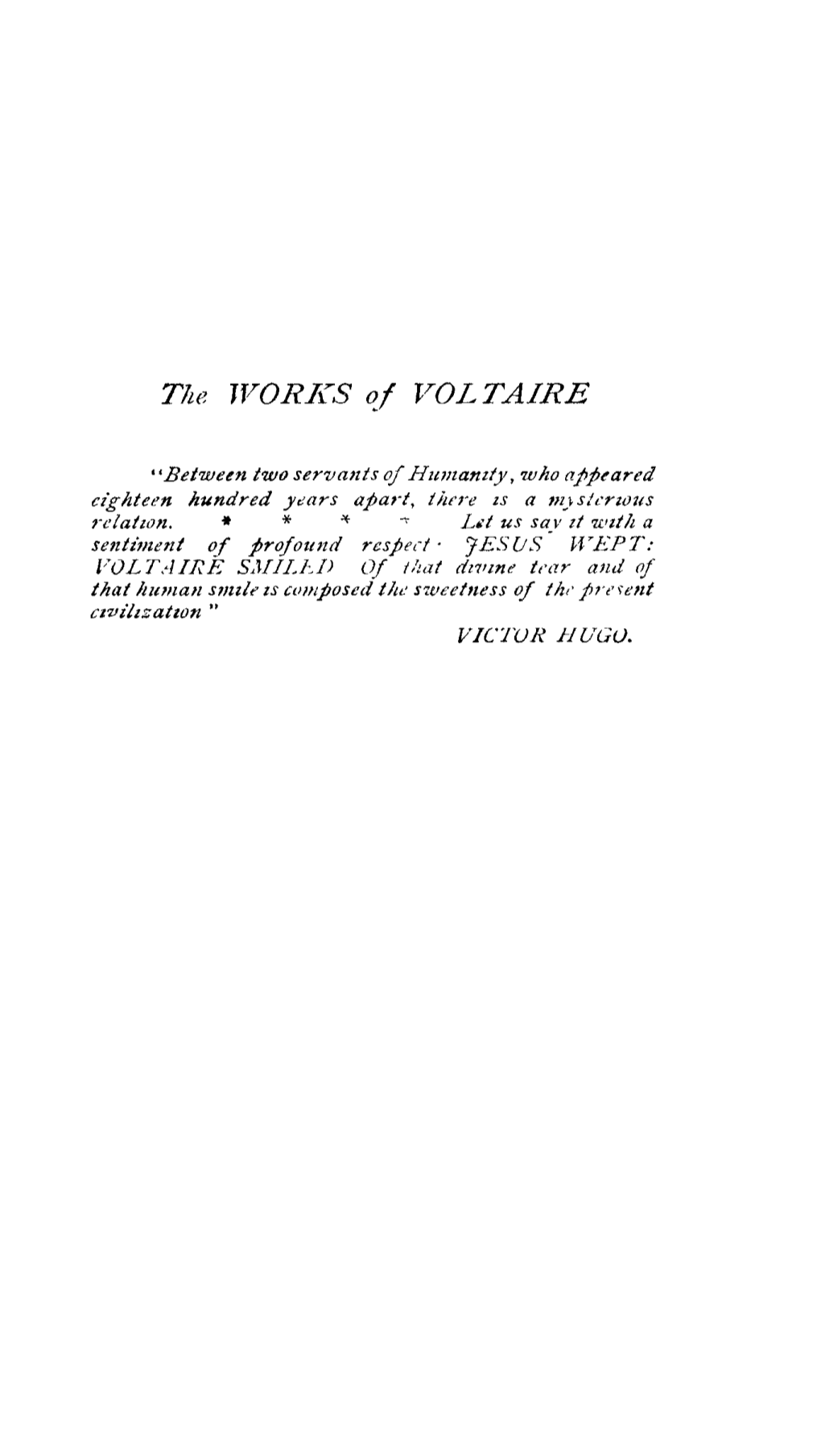 The Lvori1s of VOLTAIRE *"