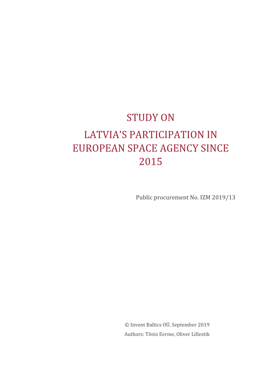 Study on Latvia's Participation in European Space Agency Since 2015