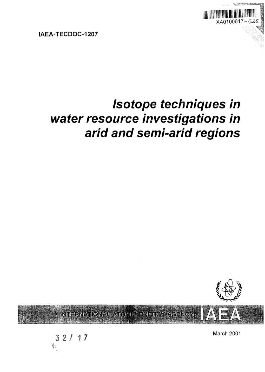 Isotope Techniques in Water Resource Investigations in Arid and Semi-Arid Regions