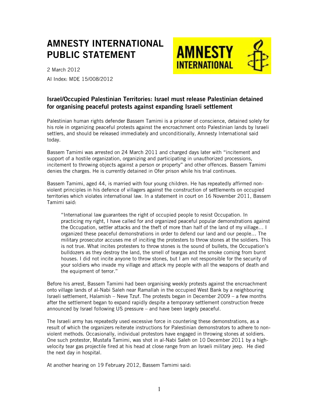 Israel/Occupied Palestinian Territories: Israel Must Release Palestinian Detained for Organising Peaceful Protests Against Expanding Israeli Settlement