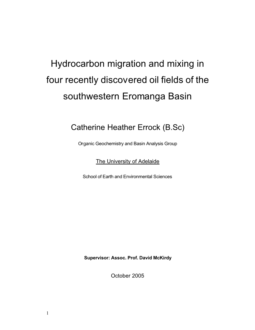 Hydrocarbon Migration and Mixing in Four Recently Discovered Oil Fields of the Southwestern Eromanga Basin