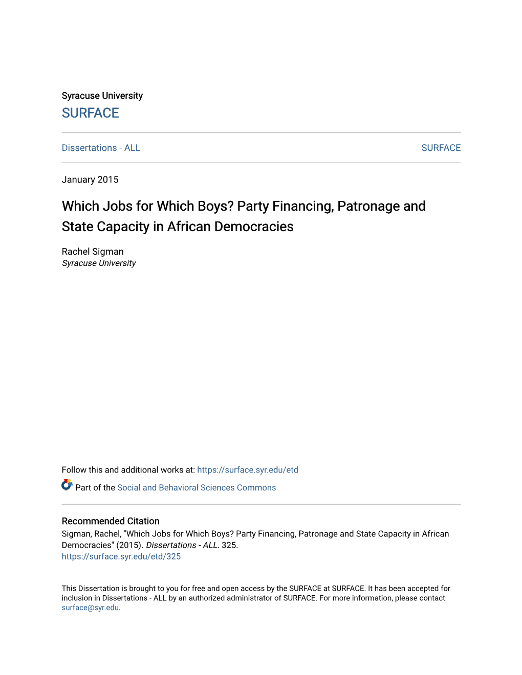 Which Jobs for Which Boys? Party Financing, Patronage and State Capacity in African Democracies