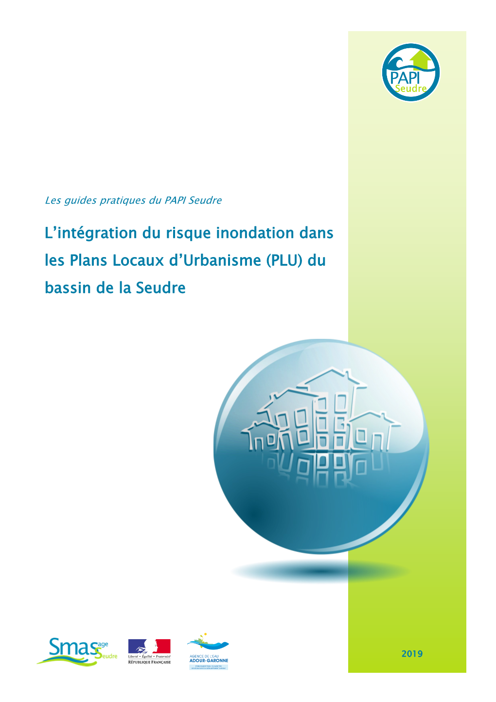 L'intégration Du Risque Inondation Dans Les Plans Locaux D'urbanisme (PLU) Du Bassin De La Seudre