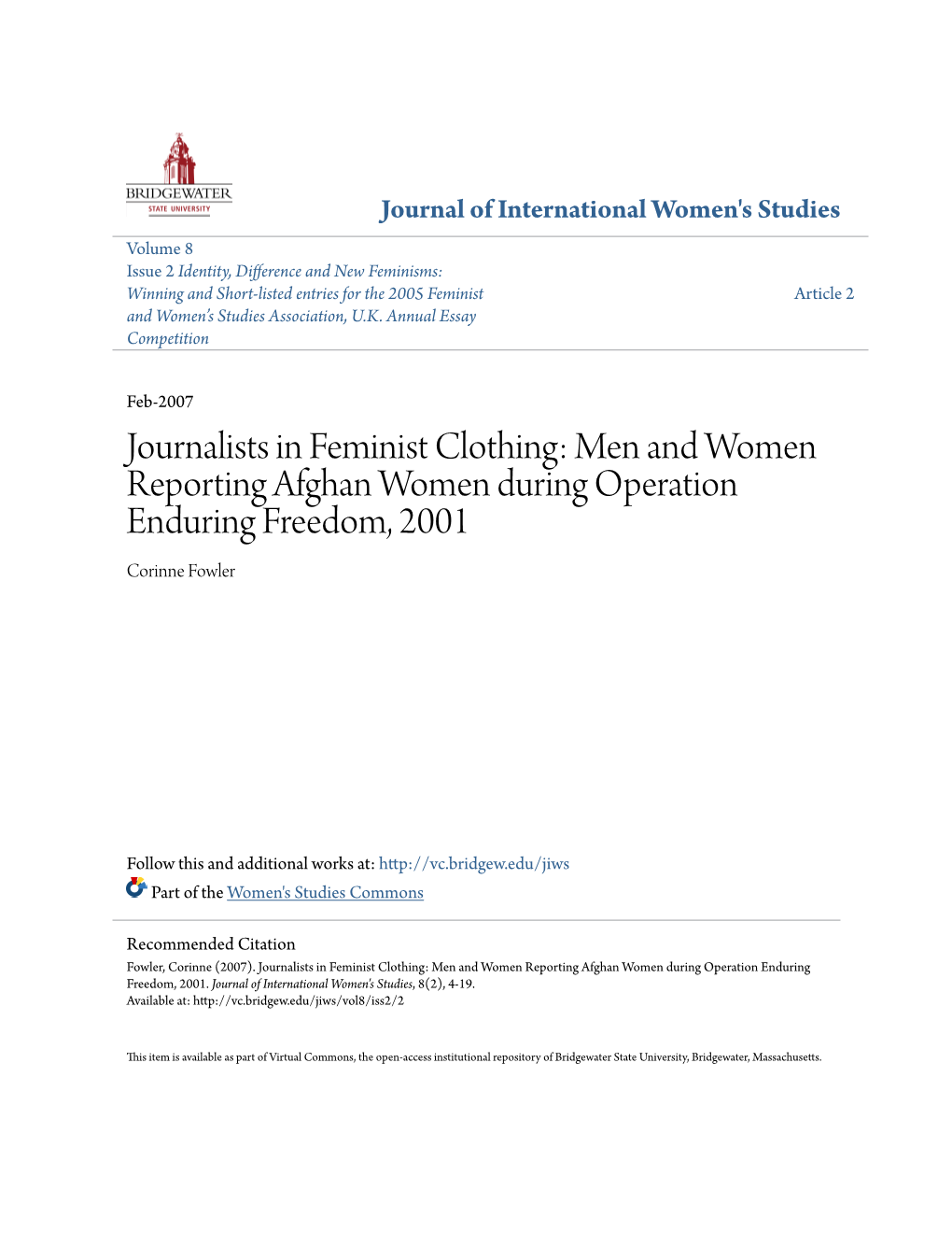 Journalists in Feminist Clothing: Men and Women Reporting Afghan Women During Operation Enduring Freedom, 2001 Corinne Fowler