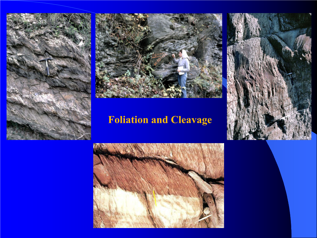 Foliation and Cleavage