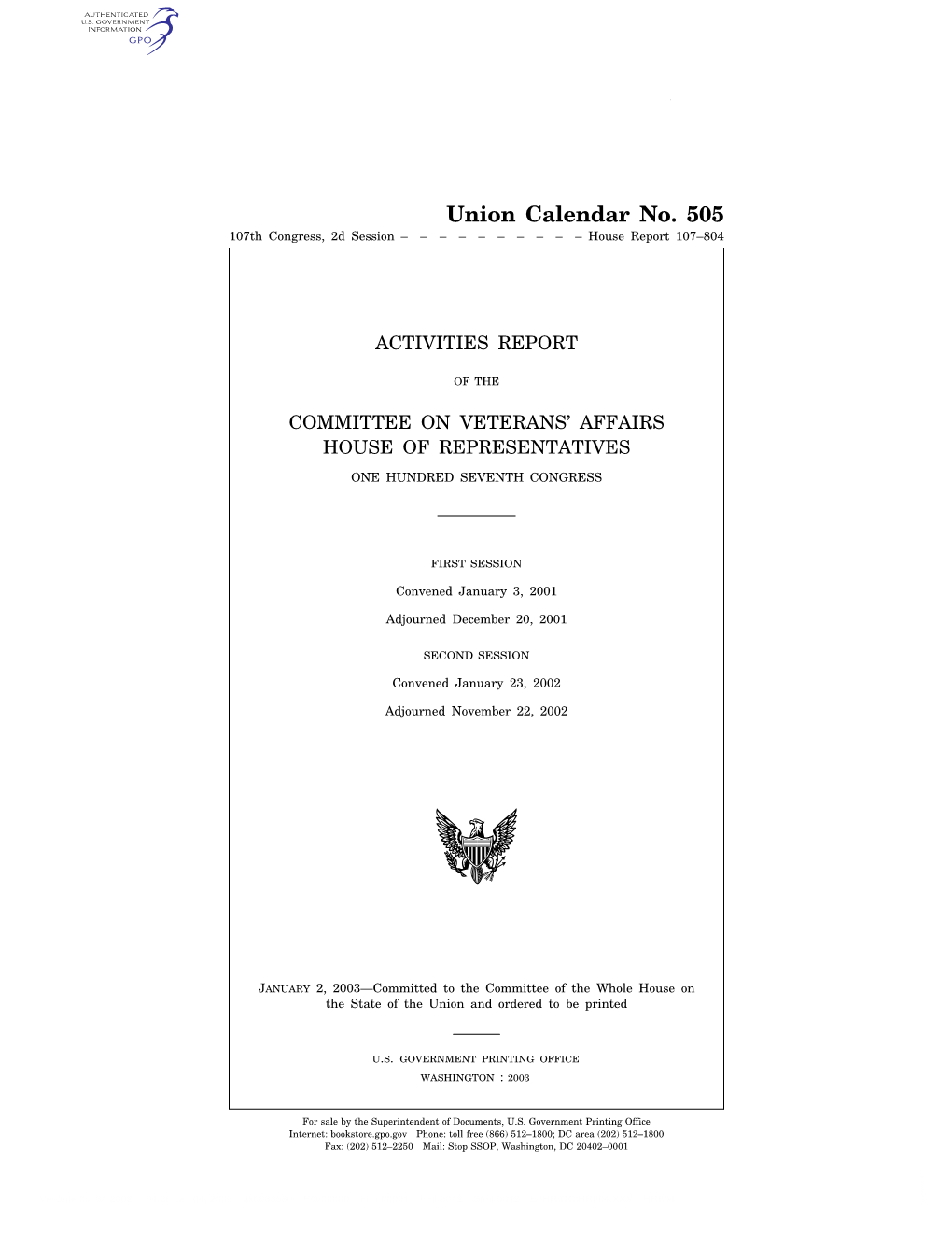 Union Calendar No. 505 107Th Congress, 2D Session –––––––––– House Report 107–804