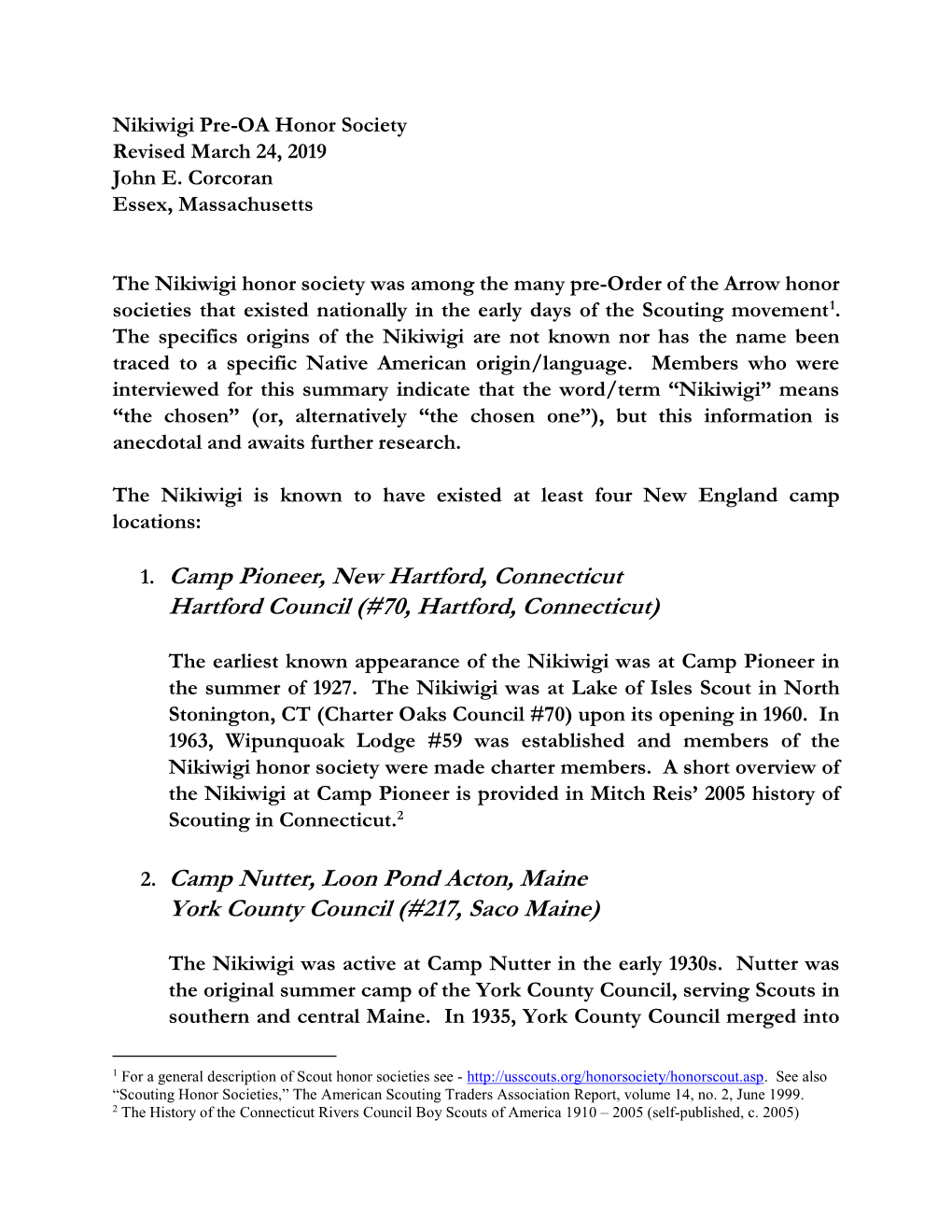 1. Camp Pioneer, New Hartford, Connecticut Hartford Council (#70, Hartford, Connecticut)