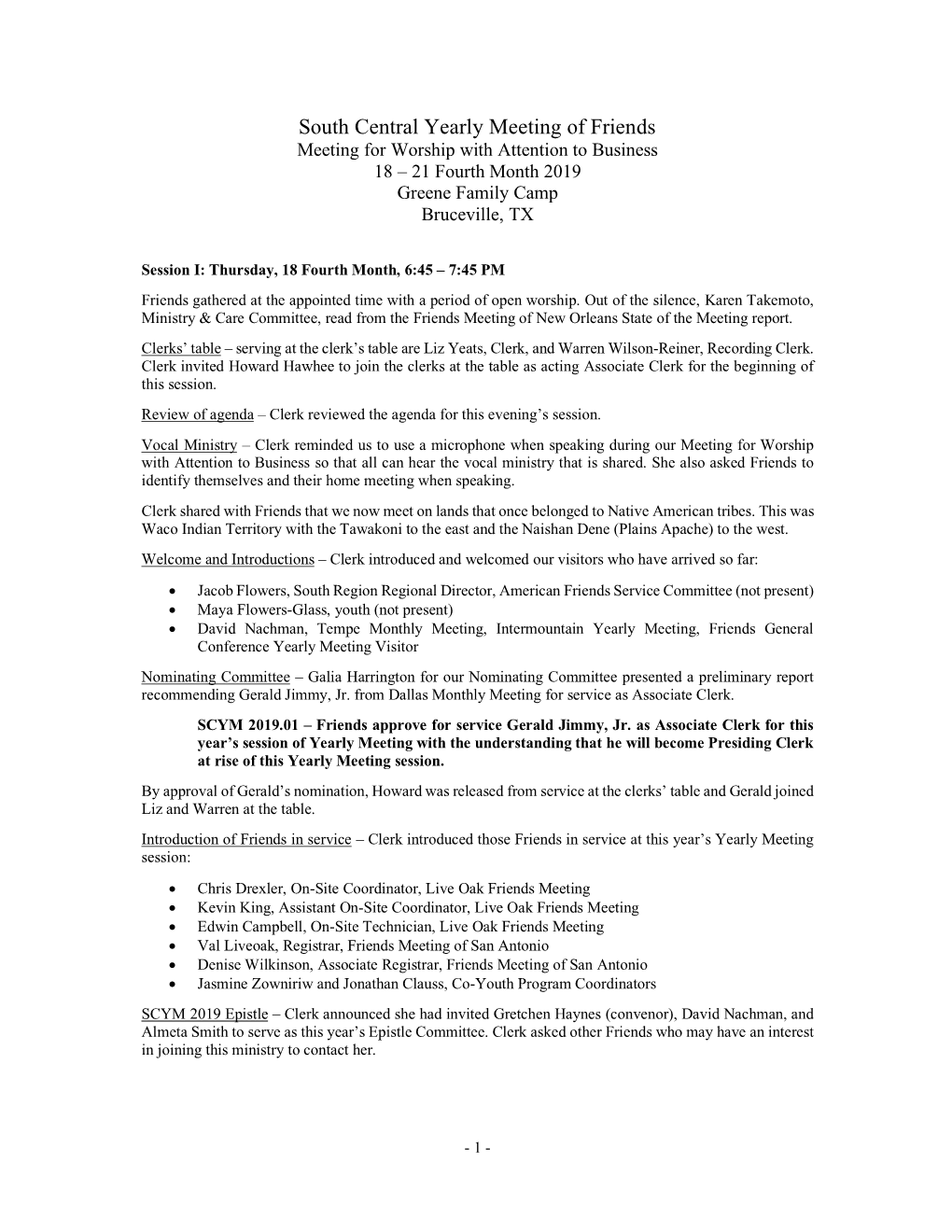 South Central Yearly Meeting of Friends Meeting for Worship with Attention to Business 18 – 21 Fourth Month 2019 Greene Family Camp Bruceville, TX