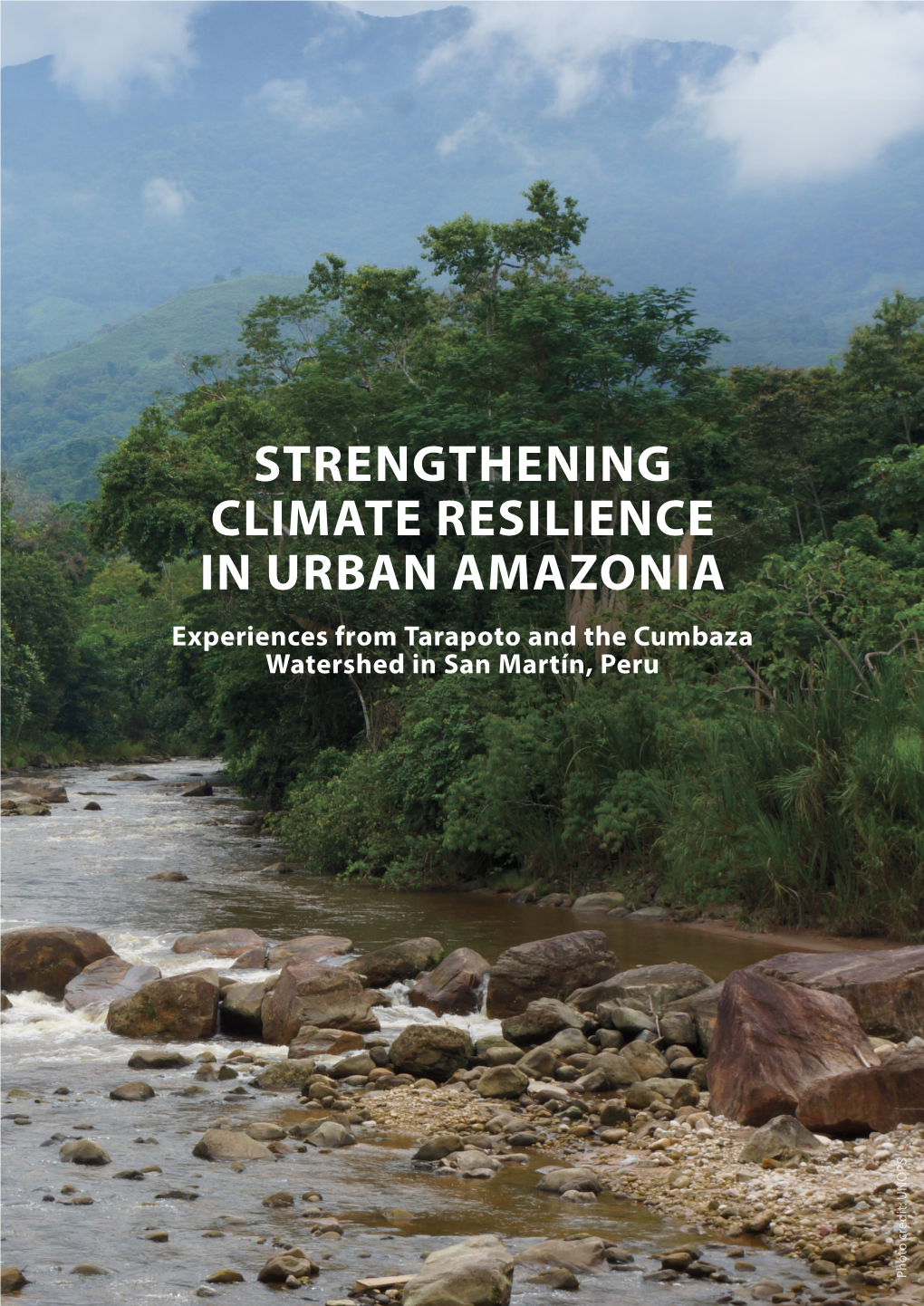 Strengthening Climate Resilience in Urban Amazonia – Experiences