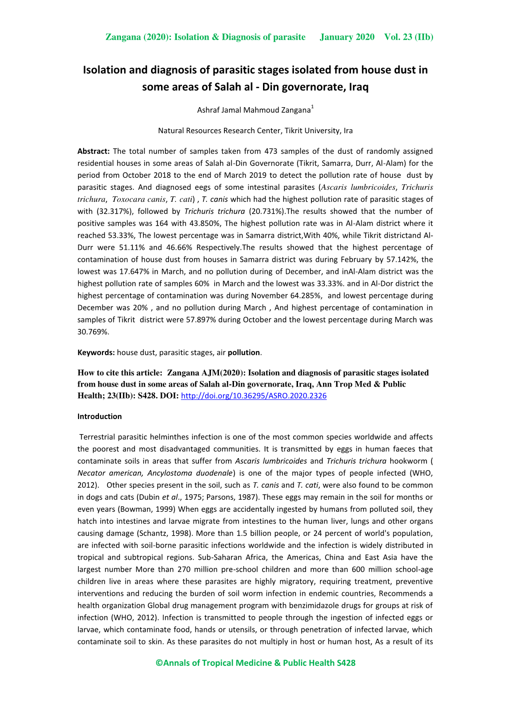 Isolation and Diagnosis of Parasitic Stages Isolated from House Dust in Some Areas of Salah Al - Din Governorate, Iraq