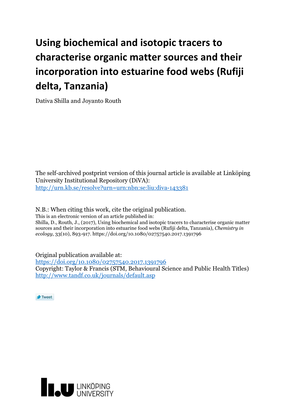 Using Biochemical and Isotopic Tracers to Characterise Organic