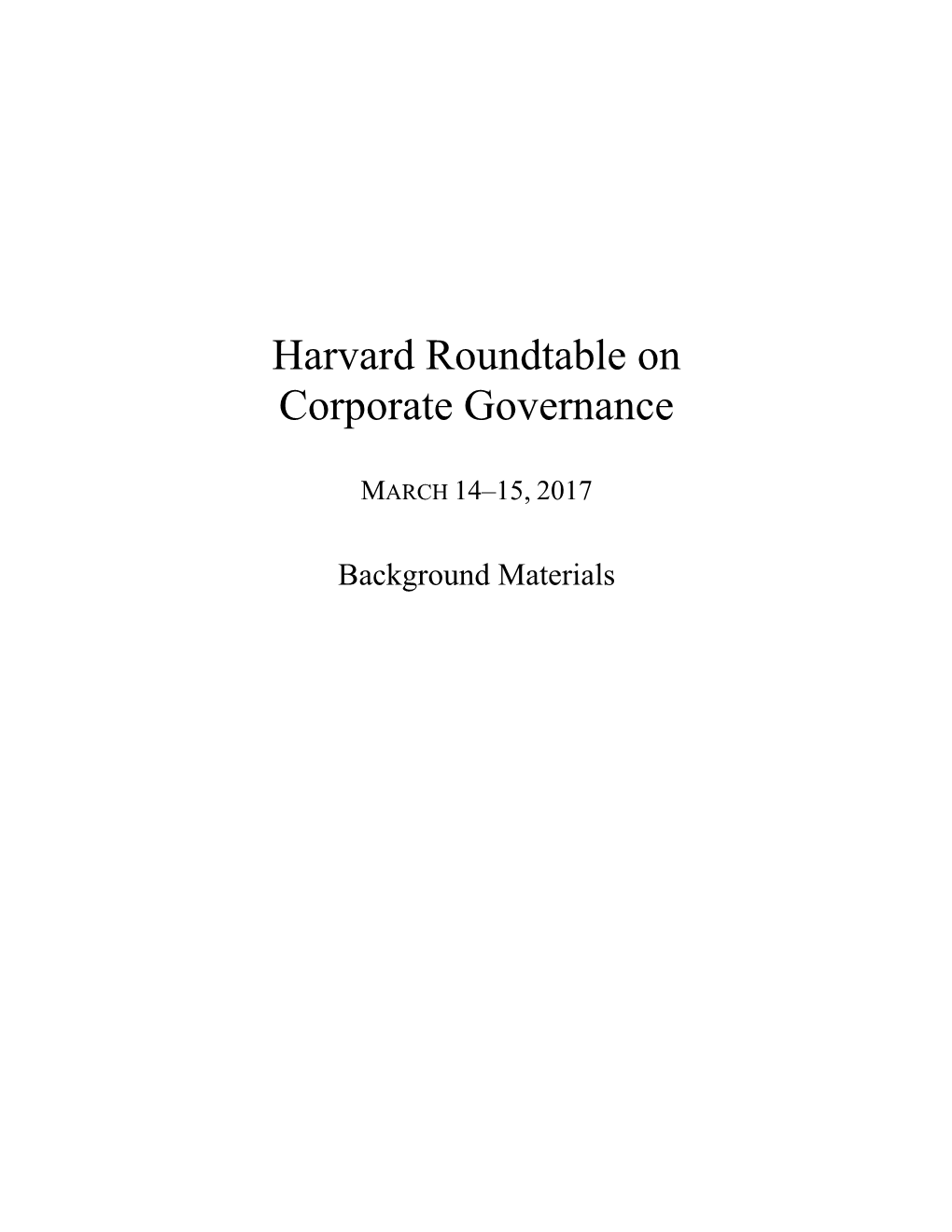 Harvard Roundtable on Corporate Governance