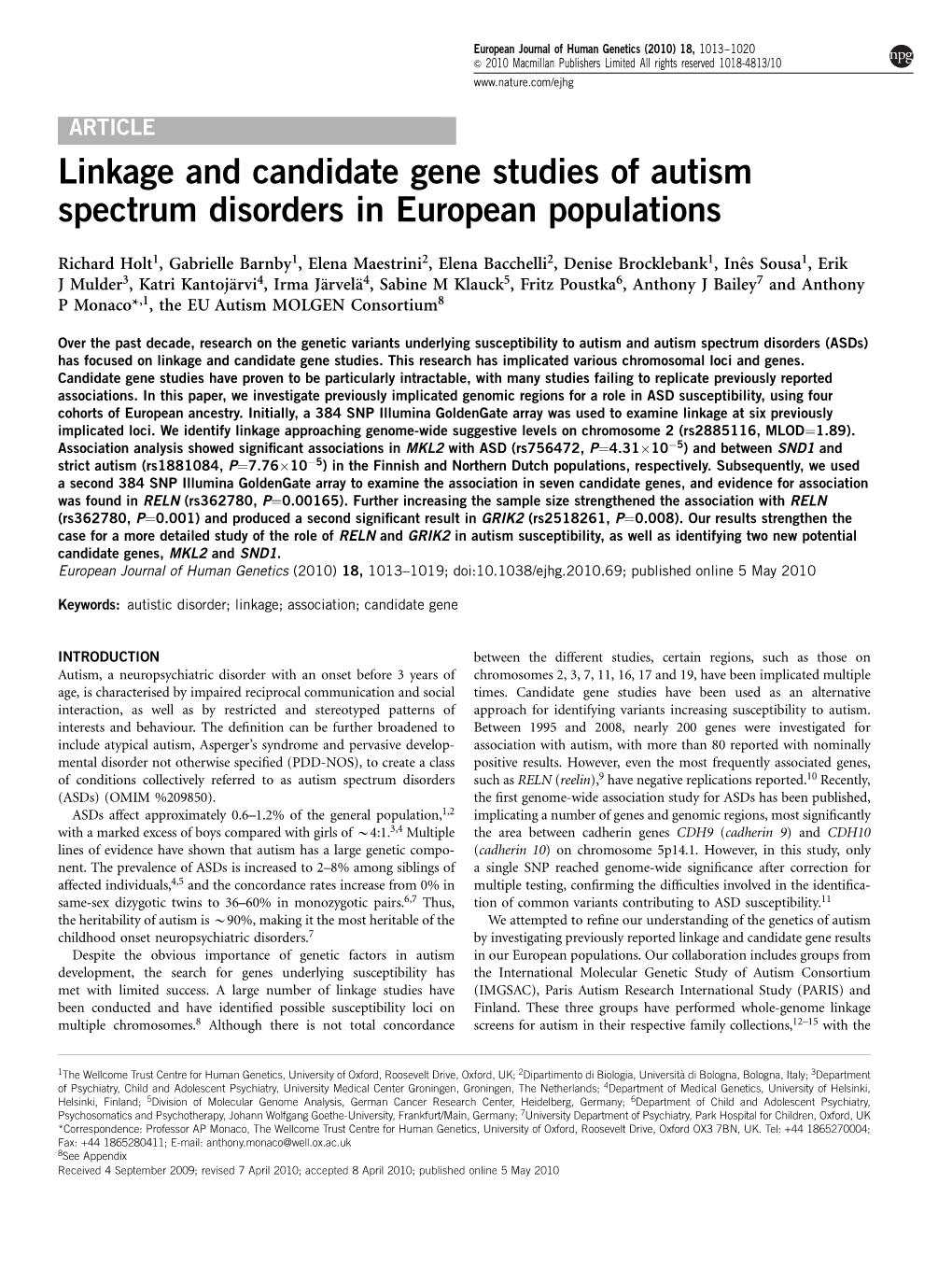 Linkage and Candidate Gene Studies of Autism Spectrum Disorders in European Populations