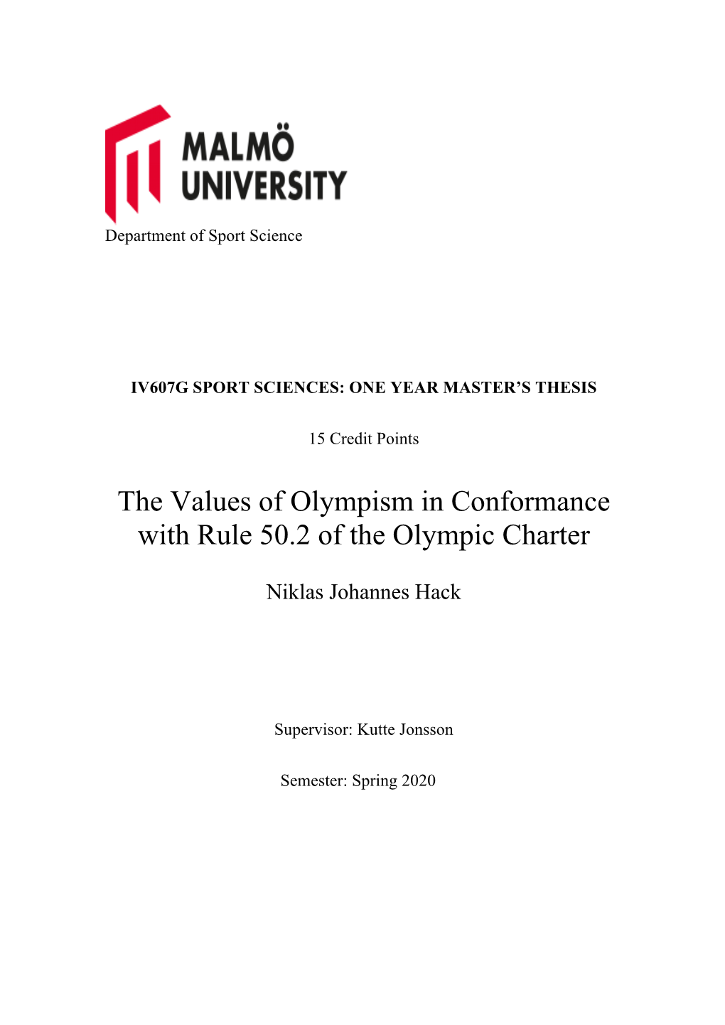 Download Historic Olympic Charters, There Seems to Be a Limited Interest in Research on the Evolution of Rule 50.2