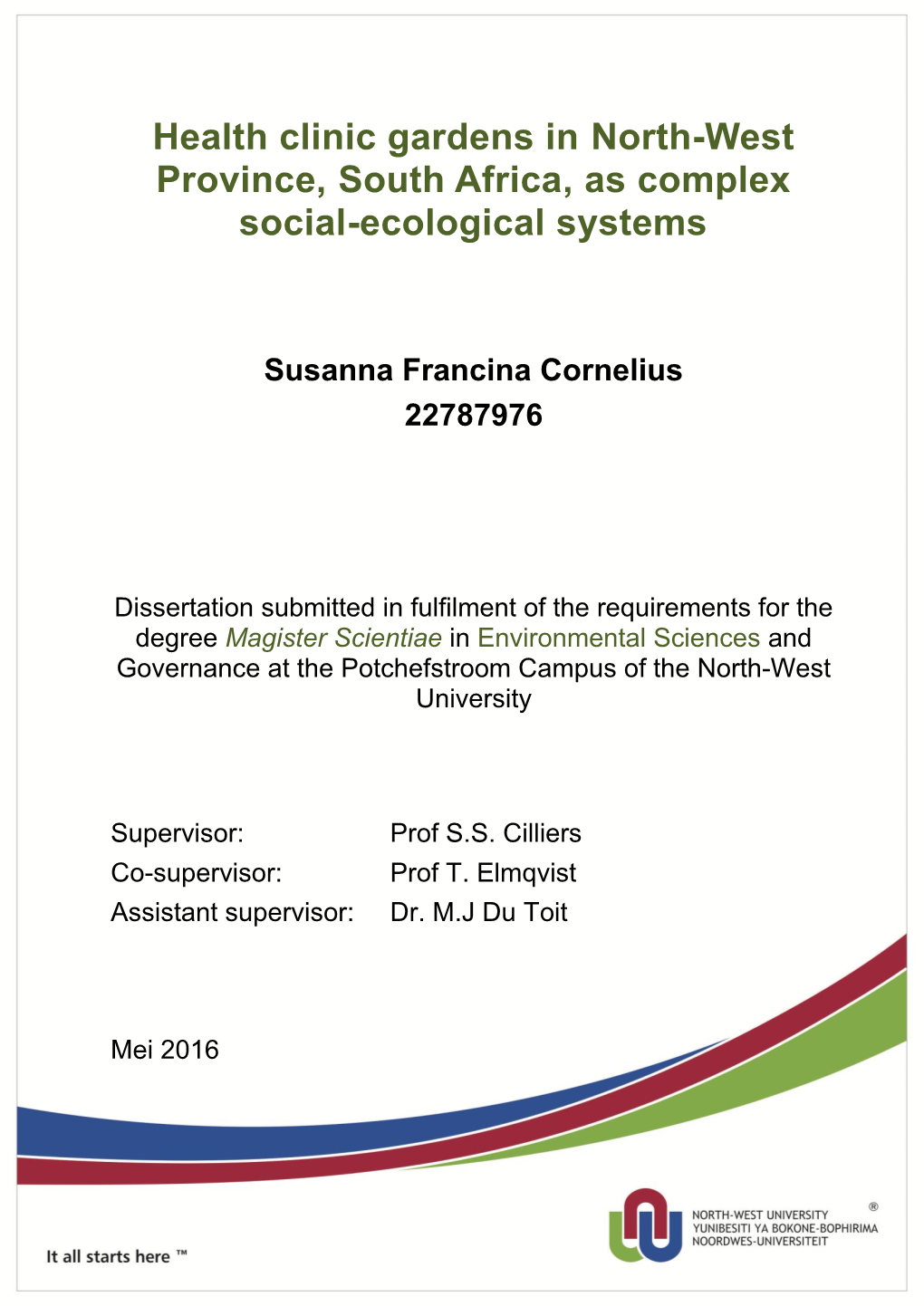 Health Clinic Gardens in North-West Province, South Africa, As Complex Social-Ecological Systems