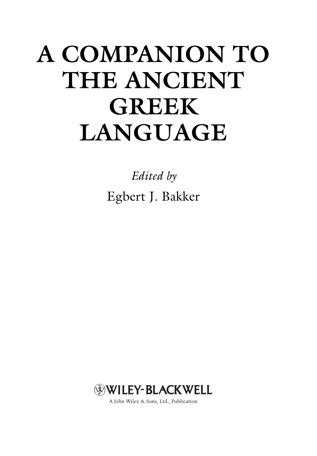 A Companion to the Ancient Greek Language