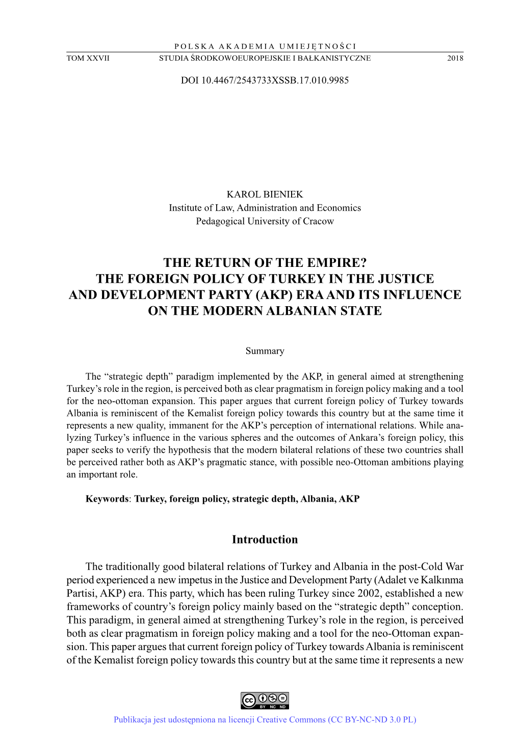 AKP) Era and Its Influence 1 on the Moder7rīvdprğüXIRUPRZDQDMHVWZDUXQNLHPRWZDUFLDVLĊQDĞzldwn Albanian State  -5DW]LQJHU