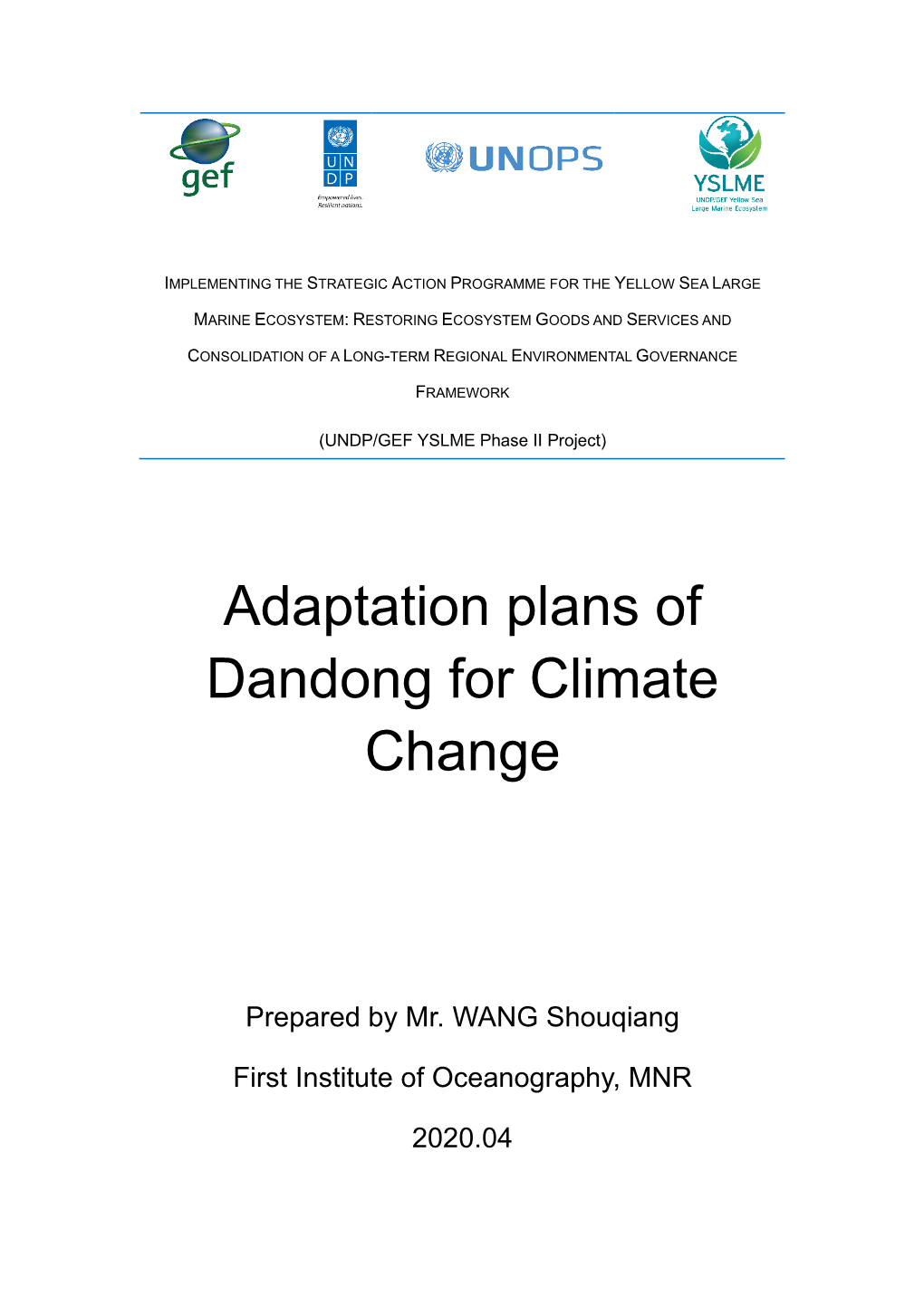 Adaptation Plans of Dandong for Climate Change
