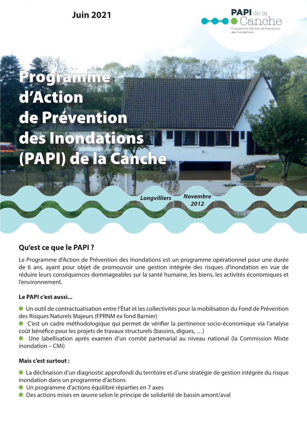 Programme D'action De Prévention Des Inondations (PAPI) De La Canche