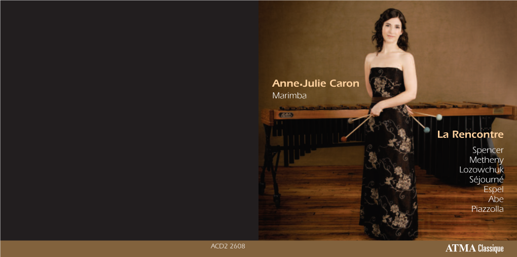 La Rencontre Anne•Julie Caron