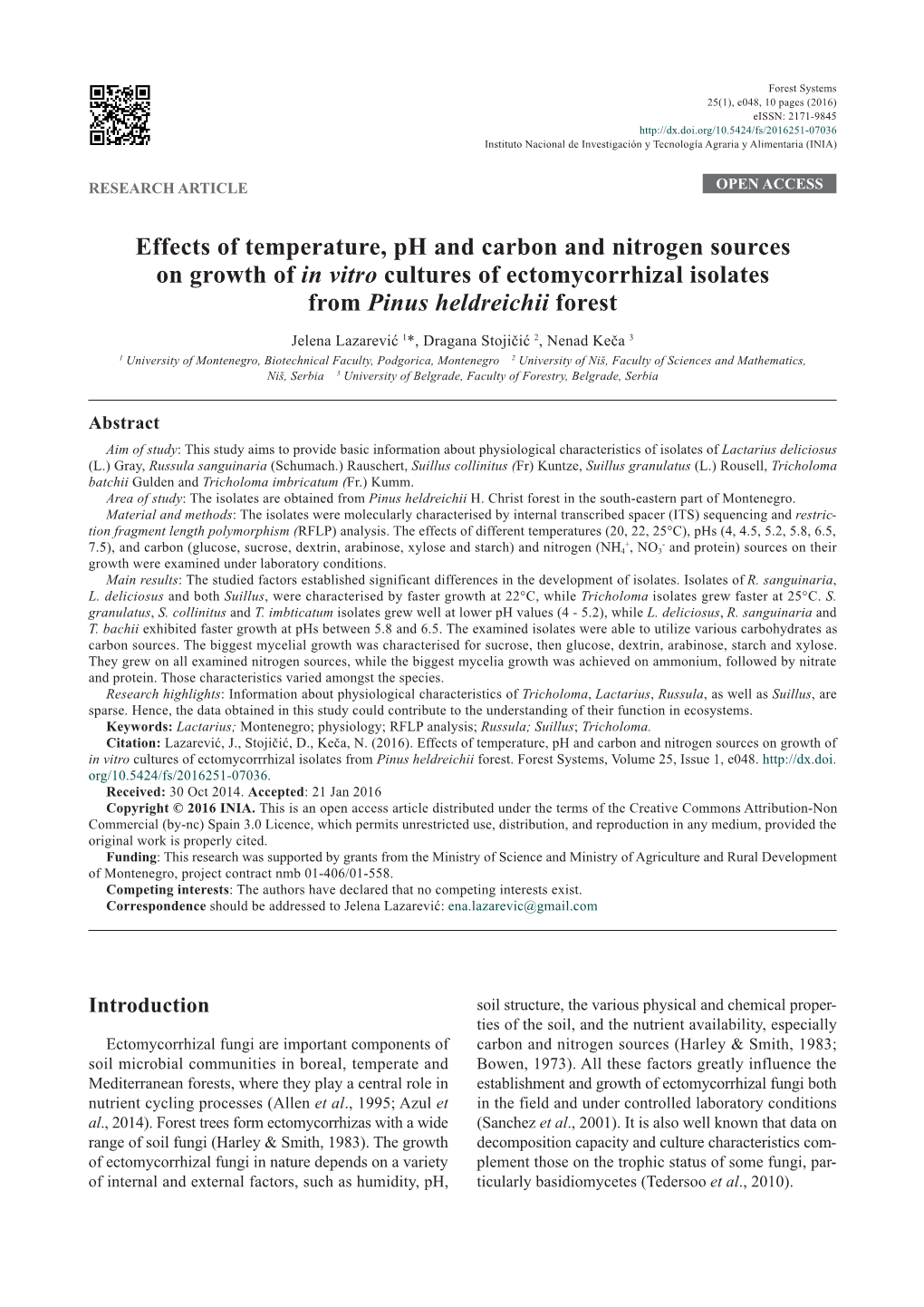 Effects of Temperature, Ph and Carbon and Nitrogen Sources on Growth of in Vitro Cultures of Ectomycorrhizal Isolates from Pinus Heldreichii Forest