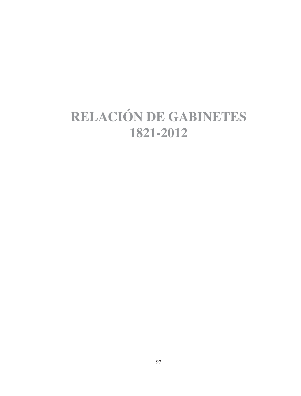 Relación De Gabinetes 1821-2012