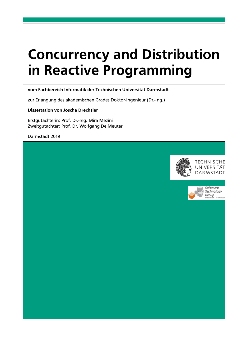 Concurrency and Distribution in Reactive Programming