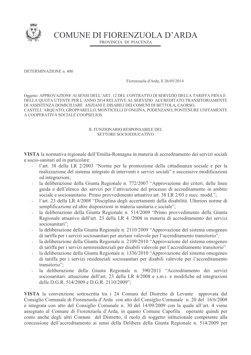 Comune Di Fiorenzuola D'arda in Data 30/09/2010 Prot
