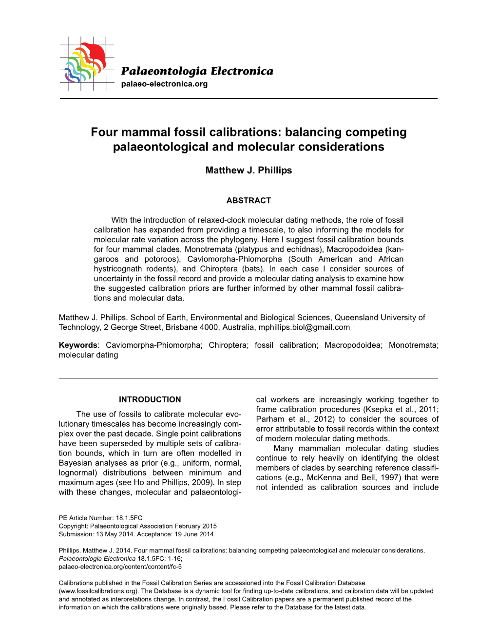 Four Mammal Fossil Calibrations: Balancing Competing Palaeontological and Molecular Considerations