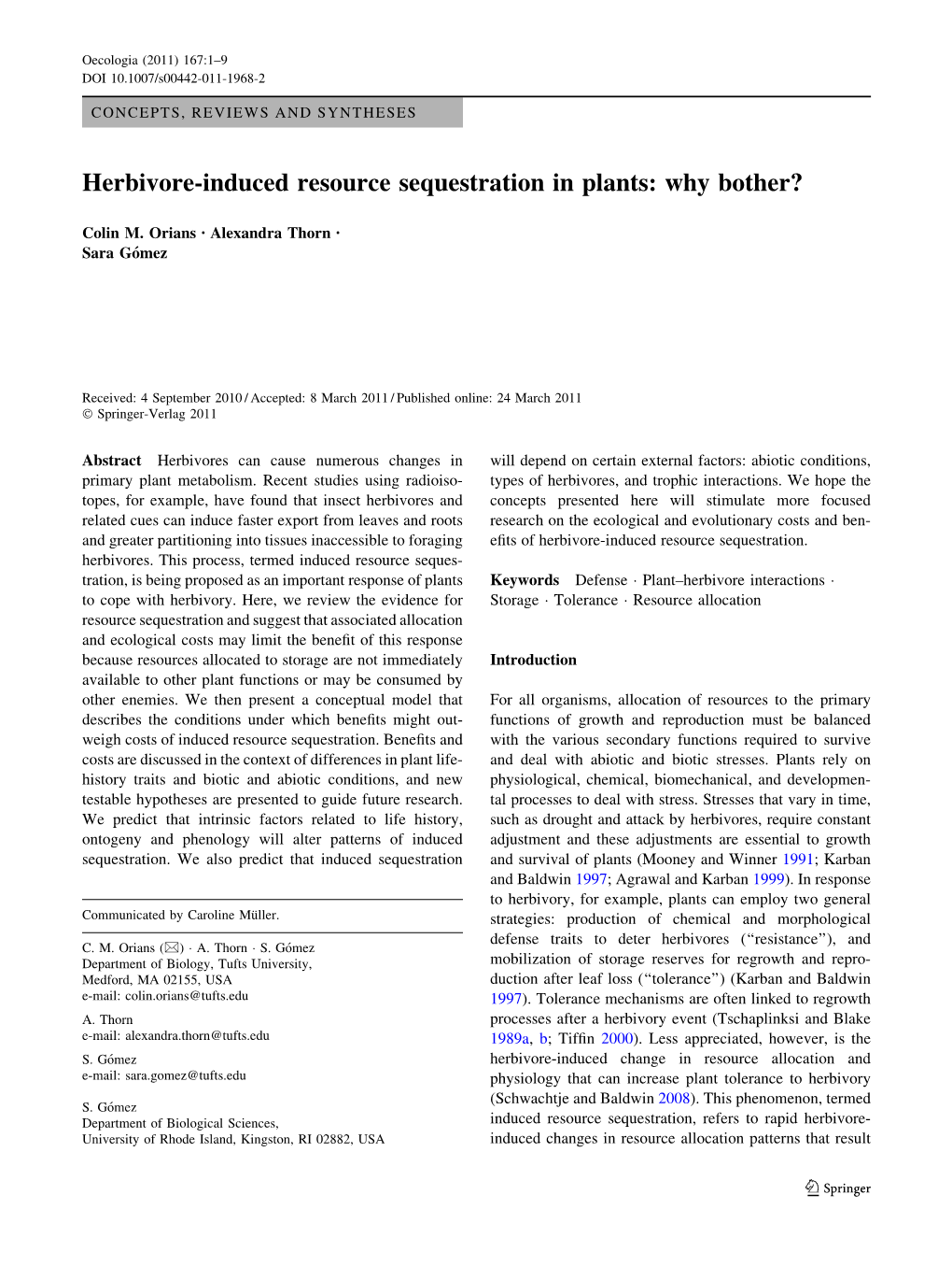 Herbivore-Induced Resource Sequestration in Plants: Why Bother?