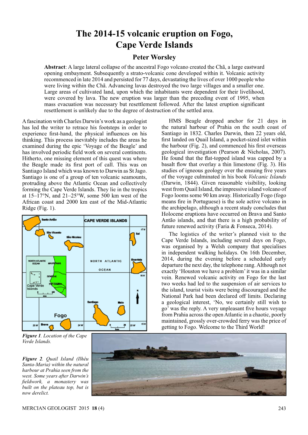 The 2014-15 Volcanic Eruption on Fogo, Cape Verde Islands