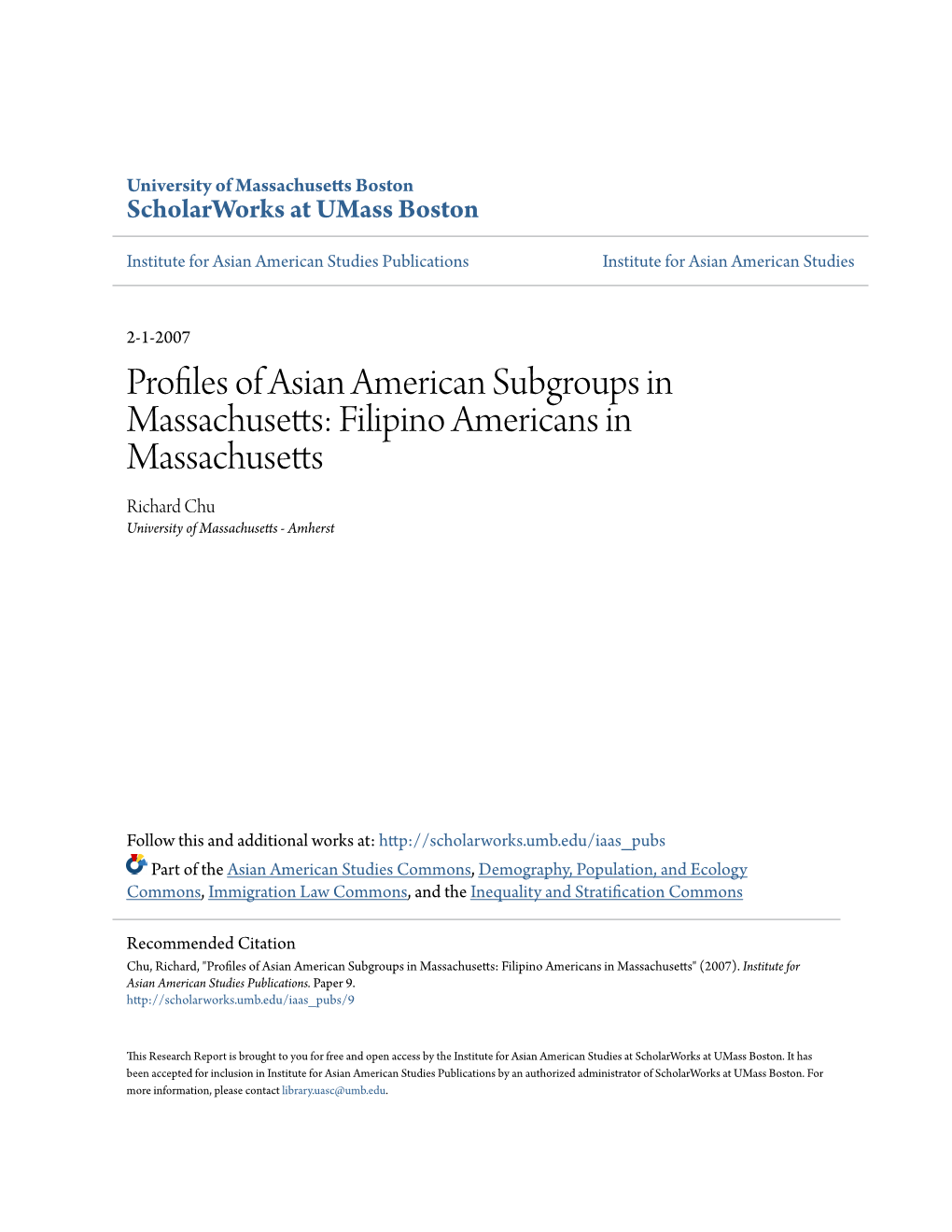 Filipino Americans in Massachusetts Richard Chu University of Massachusetts - Amherst