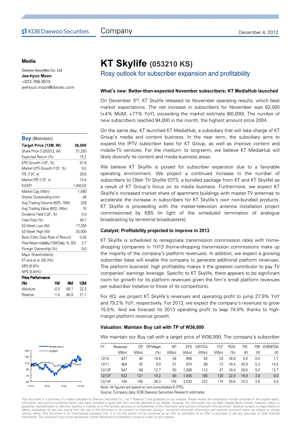 KT Skylife (053210 KS) Daewoo Securities Co., Ltd