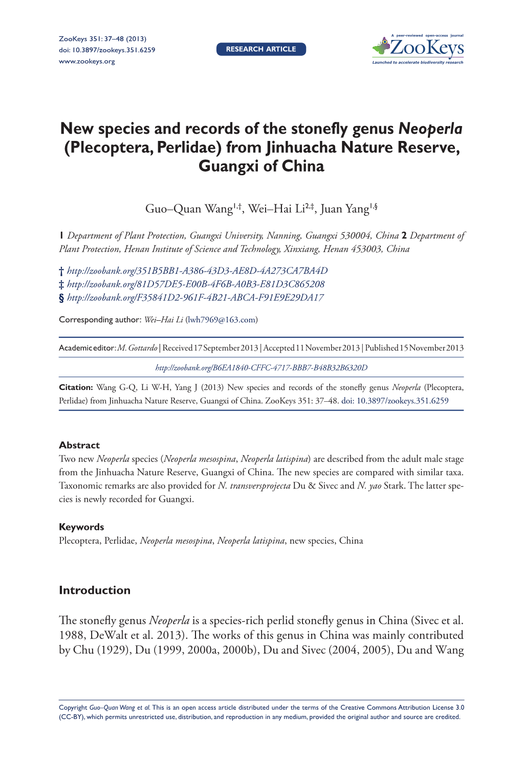 New Species and Records of the Stonefly Genus Neoperla (Plecoptera, Perlidae) from Jinhuacha Nature Reserve, Guangxi of China