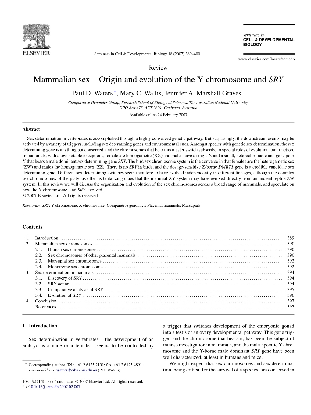 Mammalian Sex—Origin and Evolution of the Y Chromosome and SRY Paul D