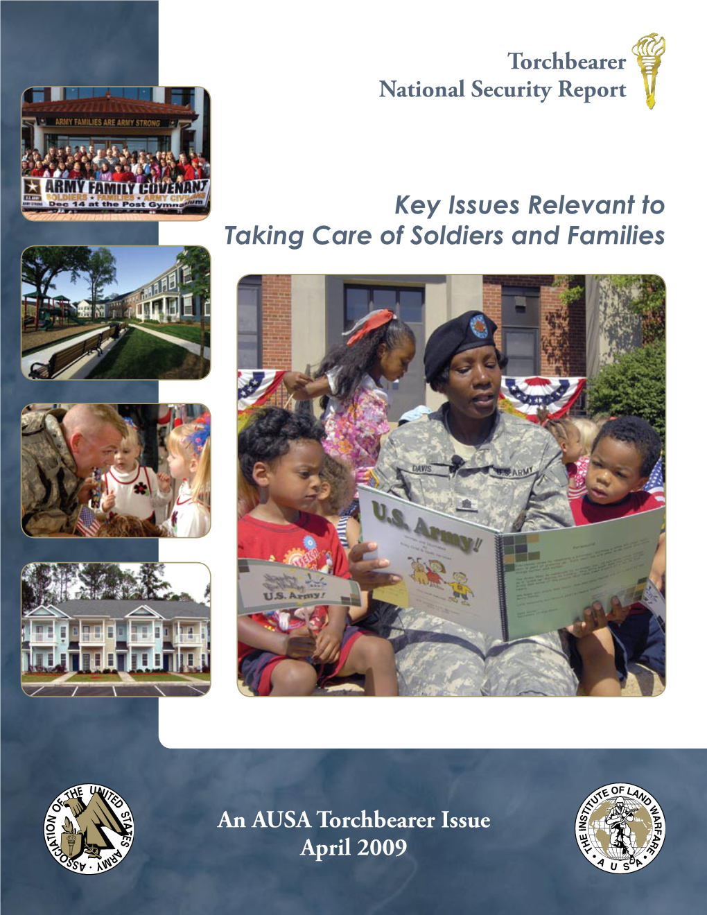 Key Issues Relevant to Taking Care of Soldiers and Families
