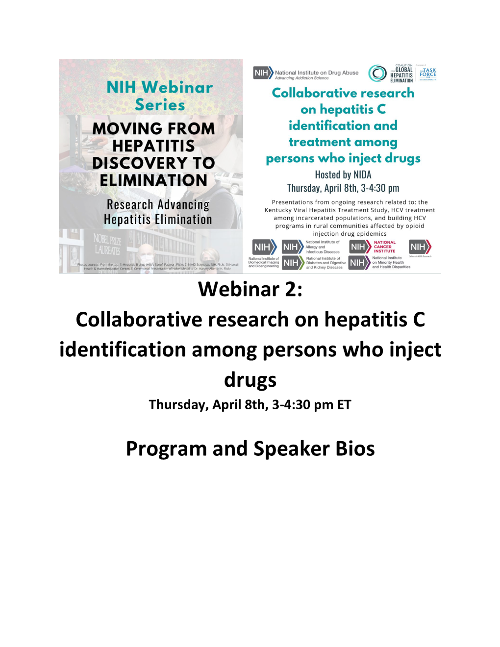 Collaborative Research on Hepatitis C Identification Among Persons Who Inject Drugs Thursday, April 8Th, 3-4:30 Pm ET