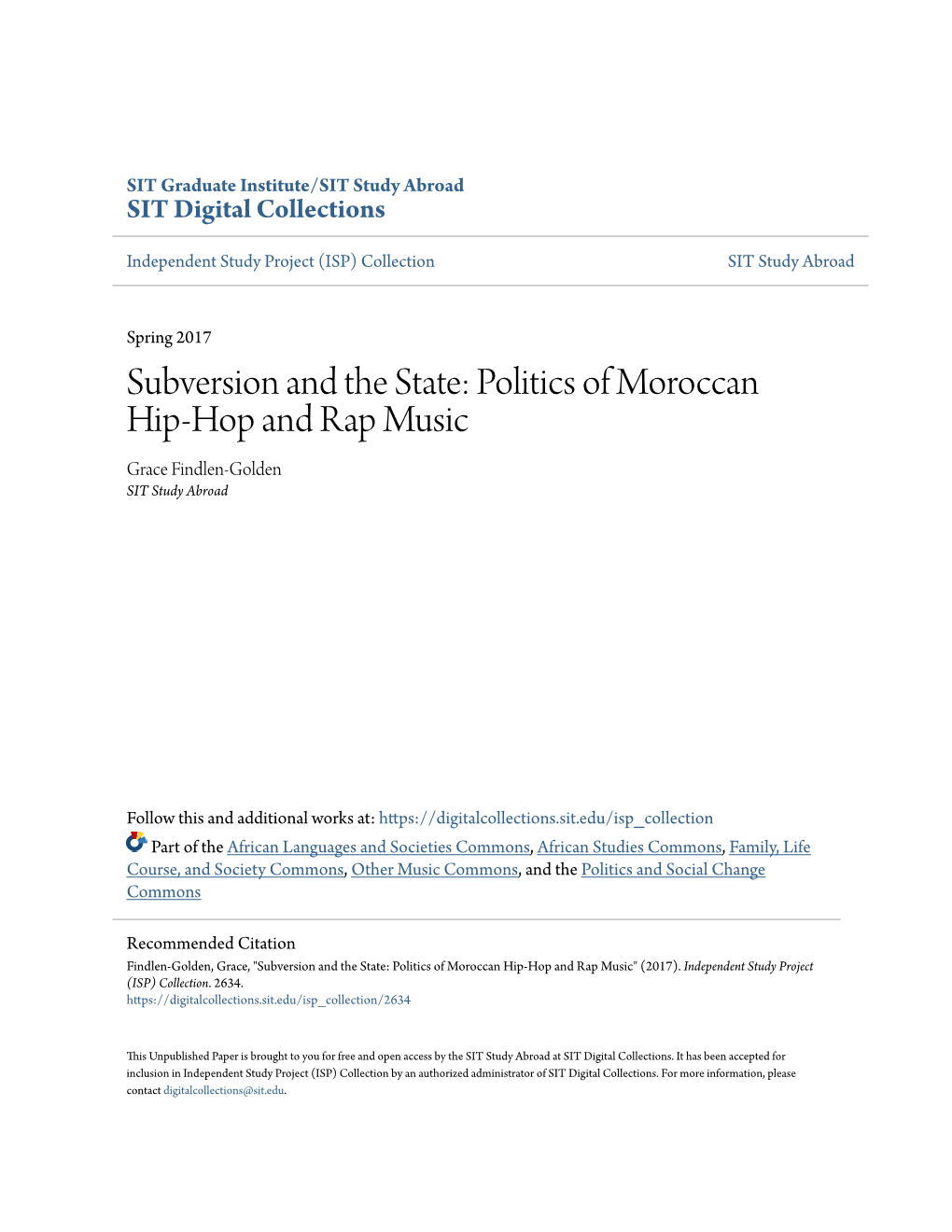 Politics of Moroccan Hip-Hop and Rap Music Grace Findlen-Golden SIT Study Abroad