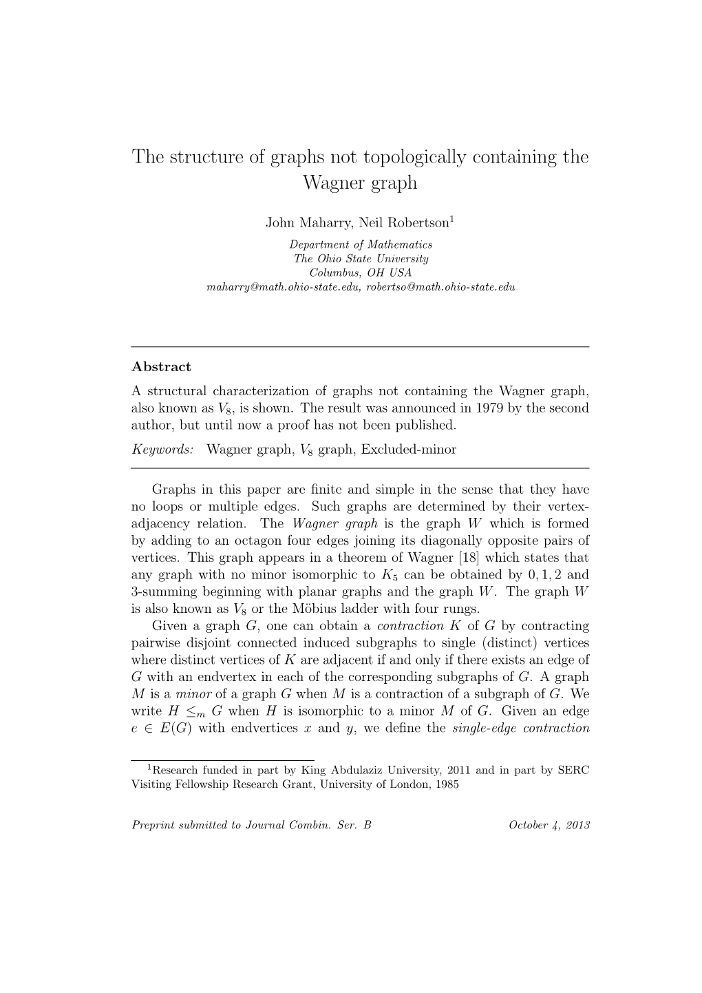 The Structure of Graphs Not Topologically Containing the Wagner Graph