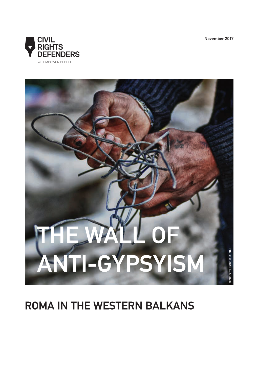 The Wall on Anti-Gypsyism – Roma in the Western Balkans